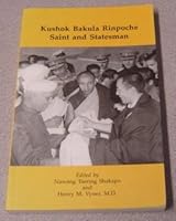 Kushok Bakula Rinpoche: Saint and Statesman B06XP1RLZ4 Book Cover