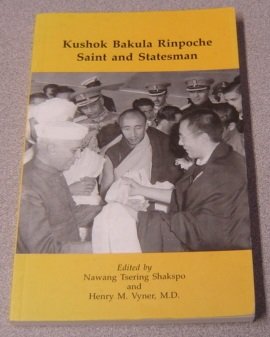 Paperback Kushok Bakula Rinpoche: Saint and Statesman Book