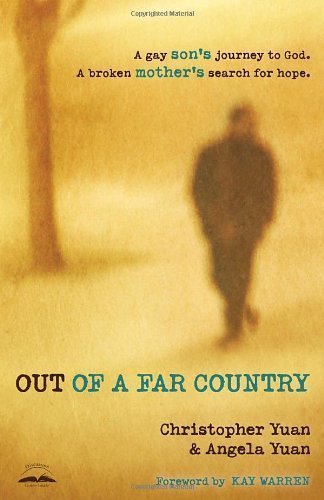 Out of a Far Country: A Gay Son's Journey to Go... B00DEKBAAC Book Cover