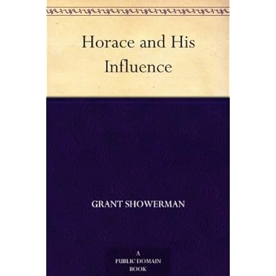 Horace and His Influence