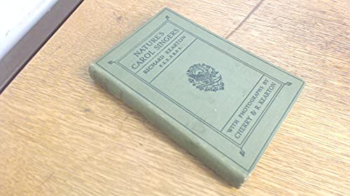 Nature's carol singers B00088VX5U Book Cover