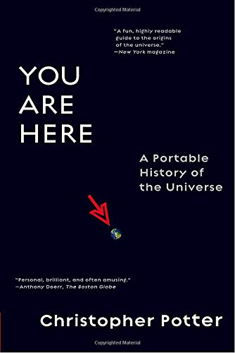 You Are Here: A Portable History of the Universe