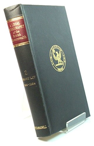 A Legal Bibliography of the British Commonwealth Nations Volume 2: From English Law from 1801 to 1954 - Second Edition