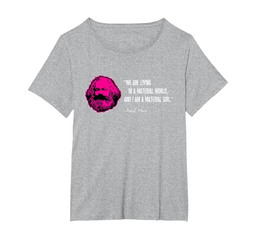 Funny Karl Marx Parody I'm a Material Girl T-Shirt, Women's Plus, Heather Grey, 4X