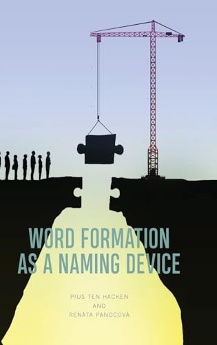 Word Formation As a Naming Device view 2