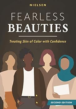 Paperback Fearless Beauties: Treating Skin of Color with Confidence Book