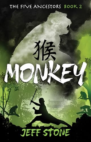 Monkey (The Five Ancestors, Book 2)