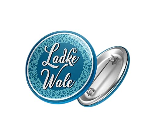 GenericWedding Collection Ladkewale Badges (Pack of 12 pcs, Round Pin Badges, 58mm)