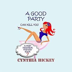 A Good Party Can Kill You (Cozy Mystery) cover art