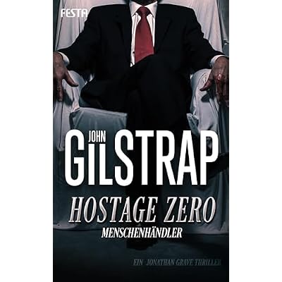 Hostage Zero - Menschenh&auml;ndler