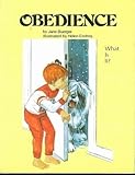Obedience (What is it?) Values to Live By series