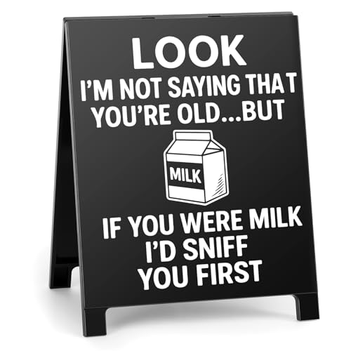Lustiges Bürodekor, Schreibtischschild, Geschenke für Freunde, lustiges Teambüro, Gag Geschenke für Kollegen, Teamkollegen, Chef, humorvolle Kabinendekoration, Look I'm Not Saying You're Old But If