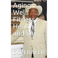 Aging Well