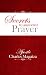 Secrets to answered prayer
