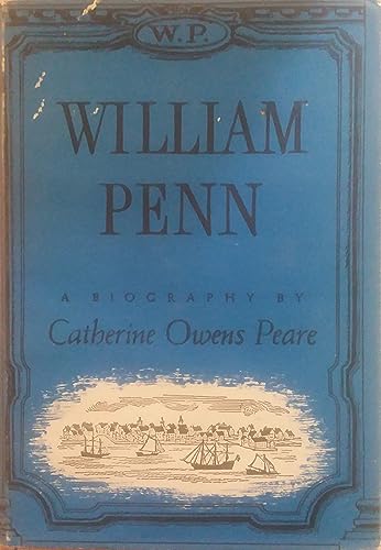 William Penn;: A biography B0007DRJUE Book Cover