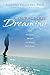 Courageous Dreaming: How Shamans Dream the World into Being