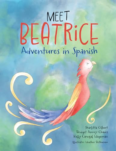 Meet Beatrice: Adventures in Spanish B0DCBKYWQC Book Cover