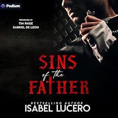 Sins of the Father Audiobook By Isabel Lucero cover art
