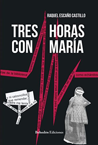 Tres horas con María: 1 (Añil)