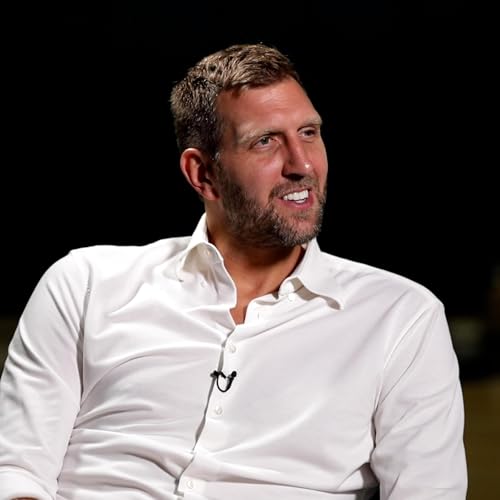 Dirk Nowitzki: Legacy, Lessons and Loyalty Podcast Por  arte de portada