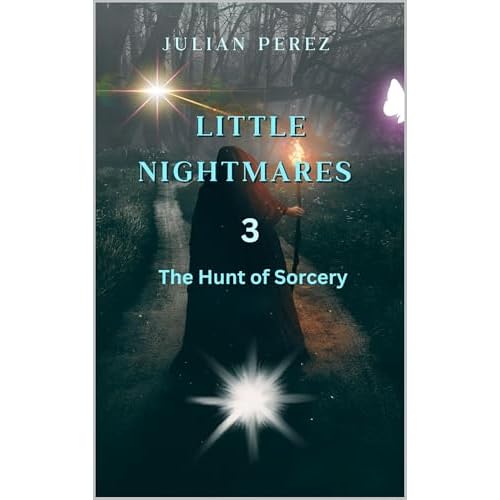 Little Nightmares 3: The Hunt of Sorcery (English Edition)
