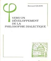Vers Un Developpement de la Philosophie Dialectique 2711612503 Book Cover