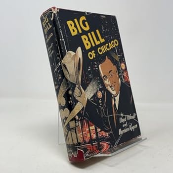 Hardcover Big Bill of Chicago. Book