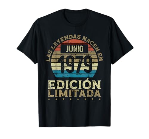 Las Leyendas nacen en Junio de 1979 - 43 años Cumpleaños Camiseta