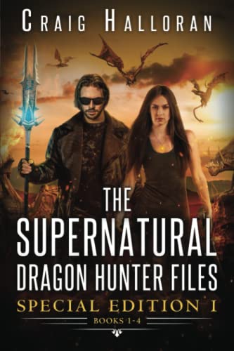 Cover of The Supernatural Dragon Hunter Files: Special Edition I: Books 1-4