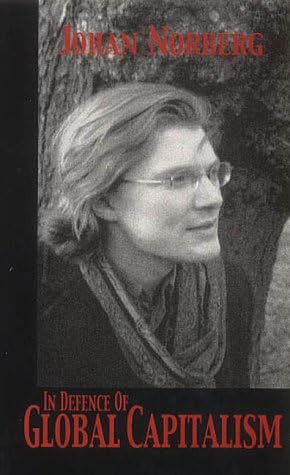 In defence of Global Capitalism