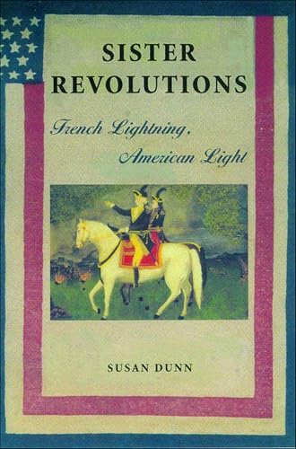 Sister Revolutions: French Lightning, American Light