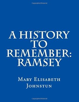 Paperback A History To Remember: Ramsey Book