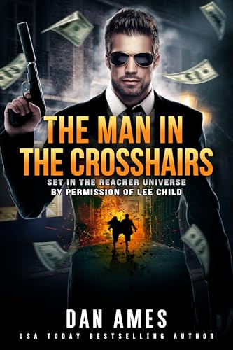 The Man in the Crosshairs