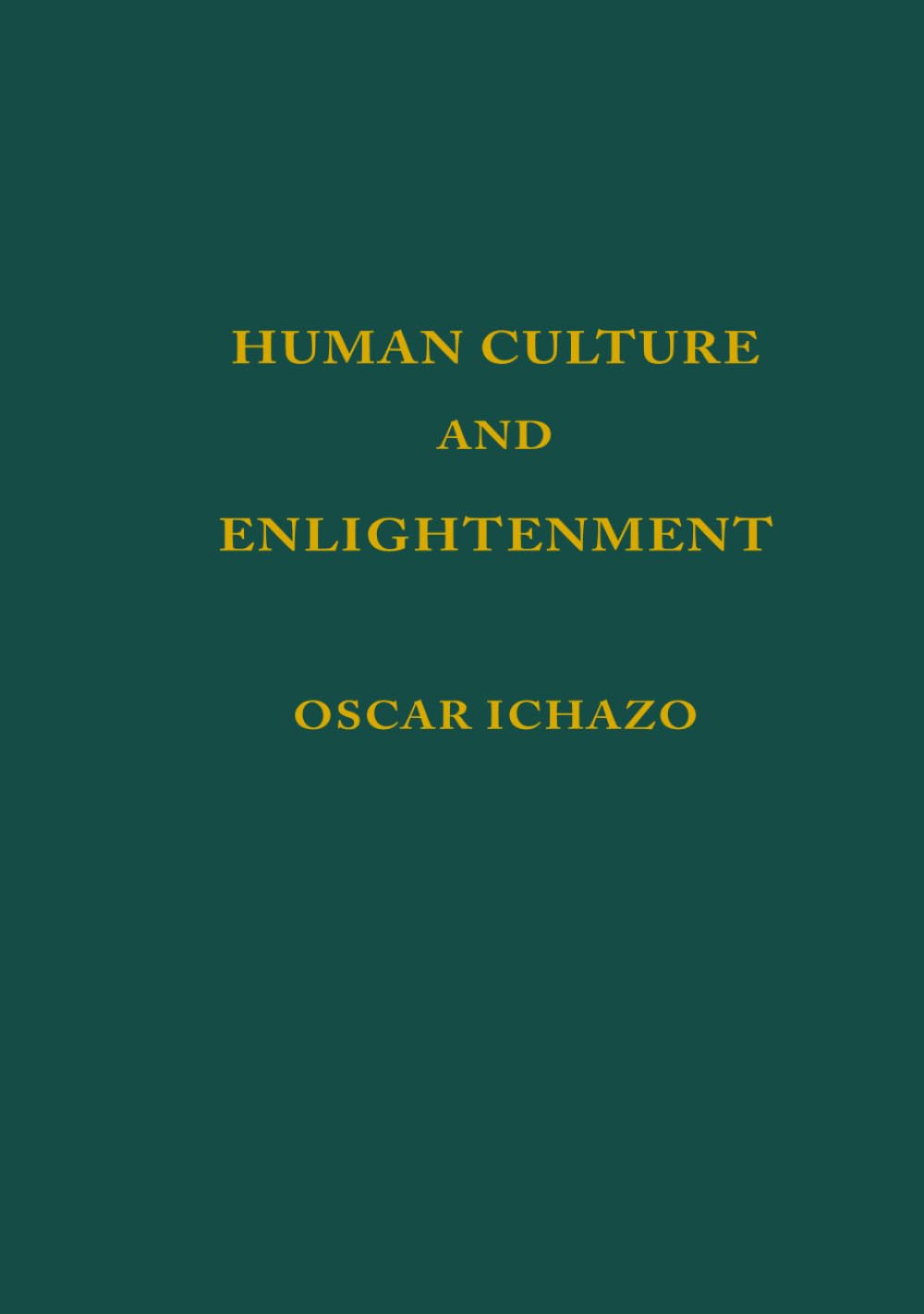 Human Culture and Enlightenment