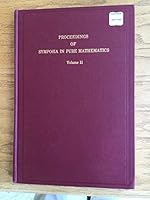 Proceedings of Symposia in Pure Mathematics. Volume II: Lattice Theory. B000JNE9VY Book Cover