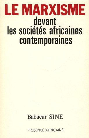Le Marxisme devant les sociétés africaines contemporaines