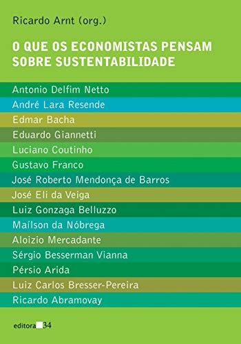 O que os economistas pensam sobre sustentabilidade: