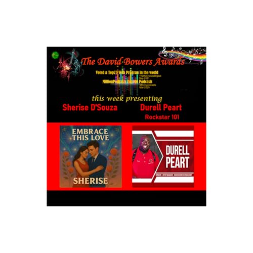 TheDavidBowersAwards presents Sherise D'Souza and Rockstar101 w/ Durell Peart