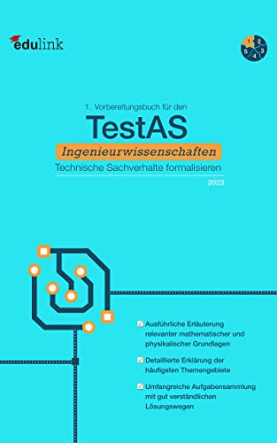 1. Vorbereitungsbuch für TestAS Ingenieurwissenschaften: Technische Sachverhalte formalisieren (Vorb