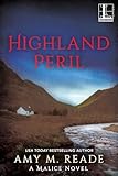 Highland Peril (A Malice Novel Book 2)