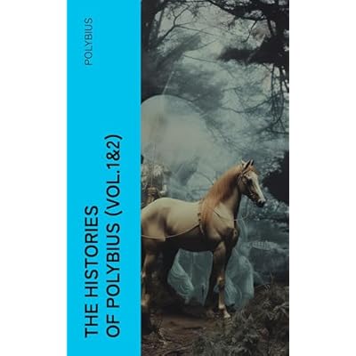 The Histories of Polybius
