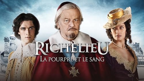 Richelieu, la pourpre et le sang – vue 2