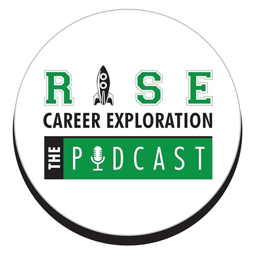 Rise Career Exploration: The Podcast cover art