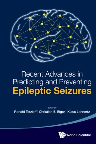 Recent Advances In Predicting And Preventing Epileptic Seizures - Proceedings Of The 5Th International Workshop On Seizure Prediction