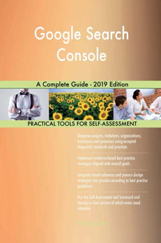 Google Search Console A Complete Guide - 2019 Edition