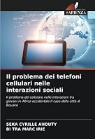 Die Problematik des Mobiltelefons in sozialen Interaktionen 6205306034 Book Cover