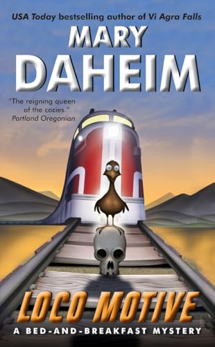 Loco Motive (By: Mary Daheim)