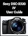 Produktbild Sony DSC-RX10 IV User Guide: A Practical Guide to Photography and Videography