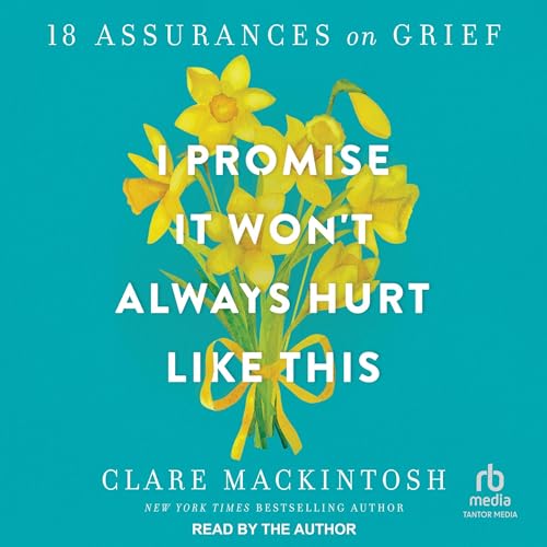 I Promise It Won't Always Hurt Like This [Written by Clare Mackintosh] episode artwork