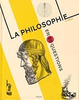 La philosophie en 50 questions 2711423638 Book Cover